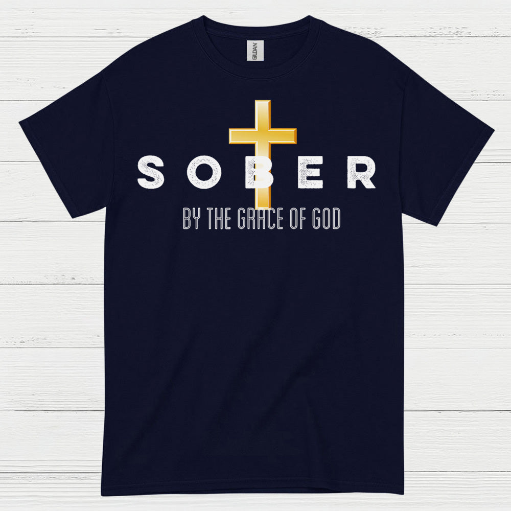 Sober By The Grace Of God T Shirt