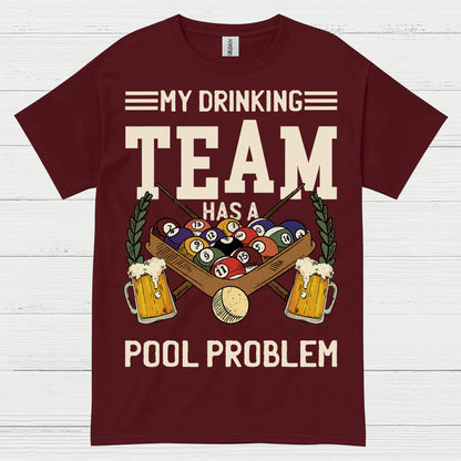Pool Drinking Team Funny Billiards T Shirt