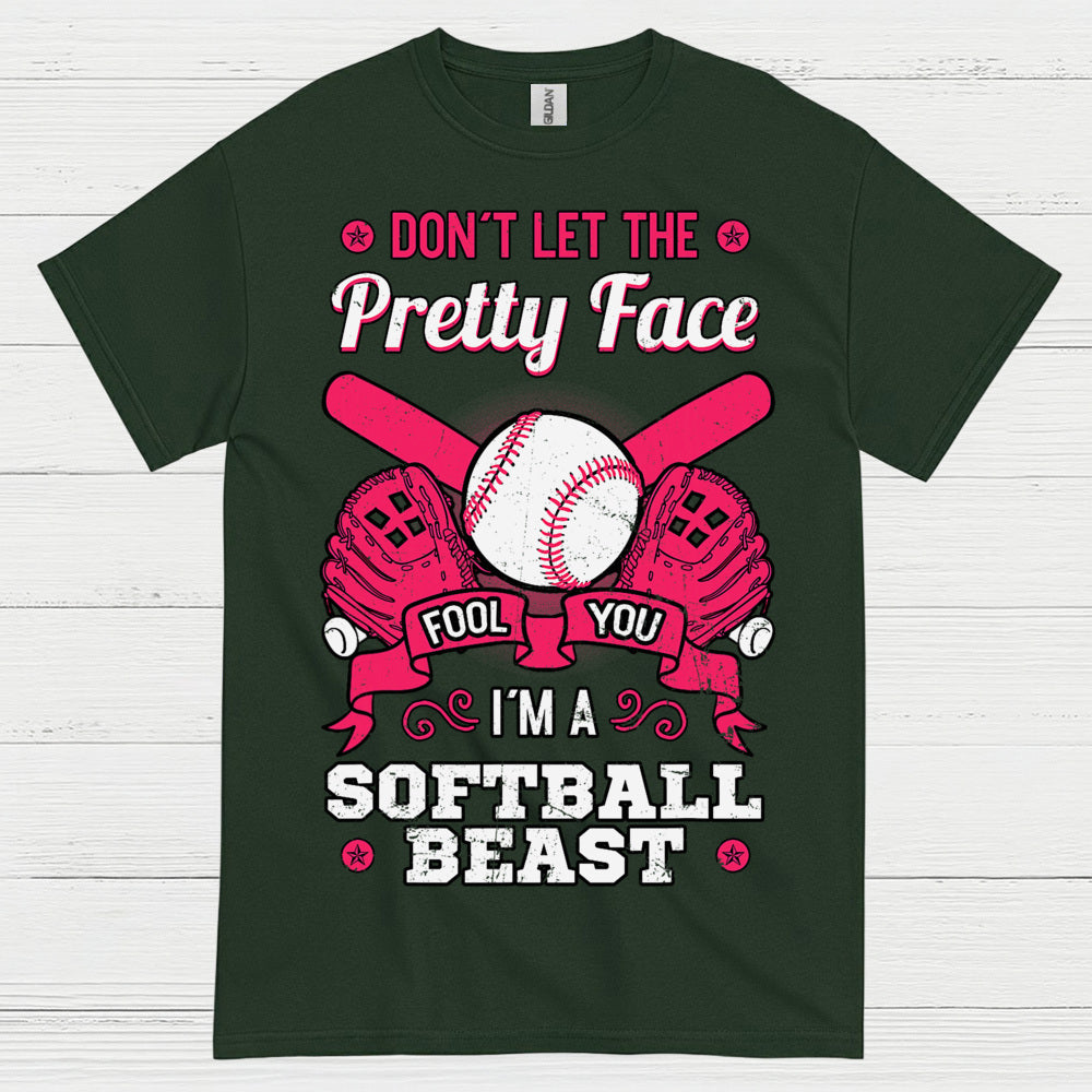 Don’t Let The Pretty Face Softball T Shirt