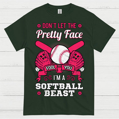 Don’t Let The Pretty Face Softball T Shirt