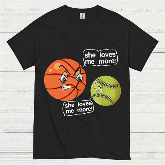 She Loves Me More Basketball Softball T Shirt