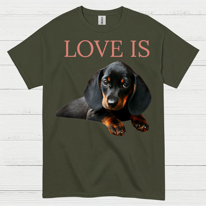 Love Is Black And Tan Dachshund Puppy T Shirt