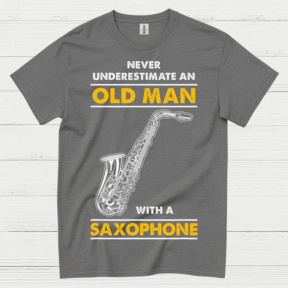 Never Underestimate An Old Man Saxophone T Shirt