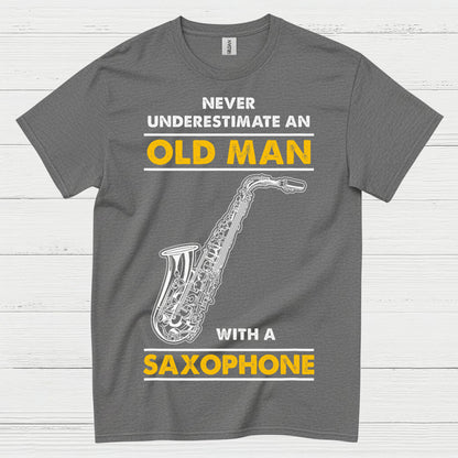 Never Underestimate An Old Man Saxophone T Shirt
