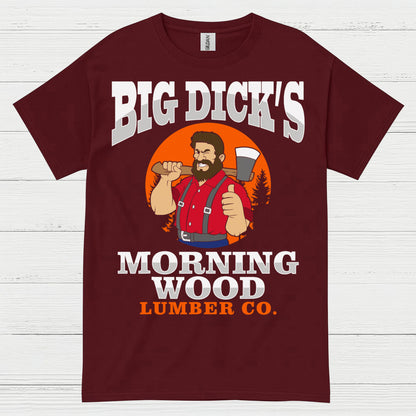 Big Dick’s Morning Wood T Shirt