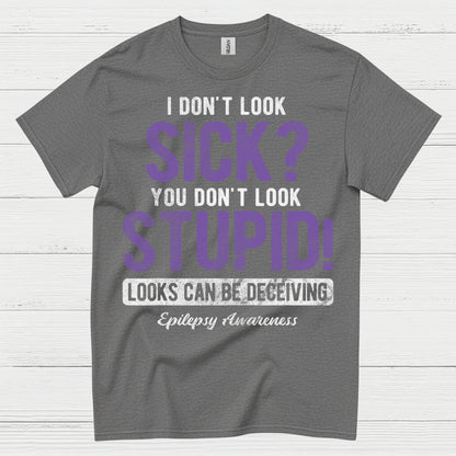 Looks Can Be Deceiving Epilepsy T Shirt