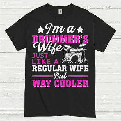 Cool Drummer Wife T Shirt