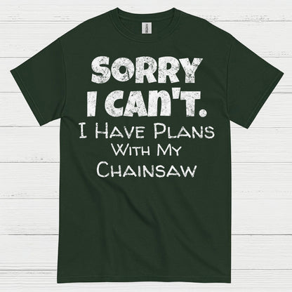 Sorry I Can’t I Have Plans Quote T Shirt