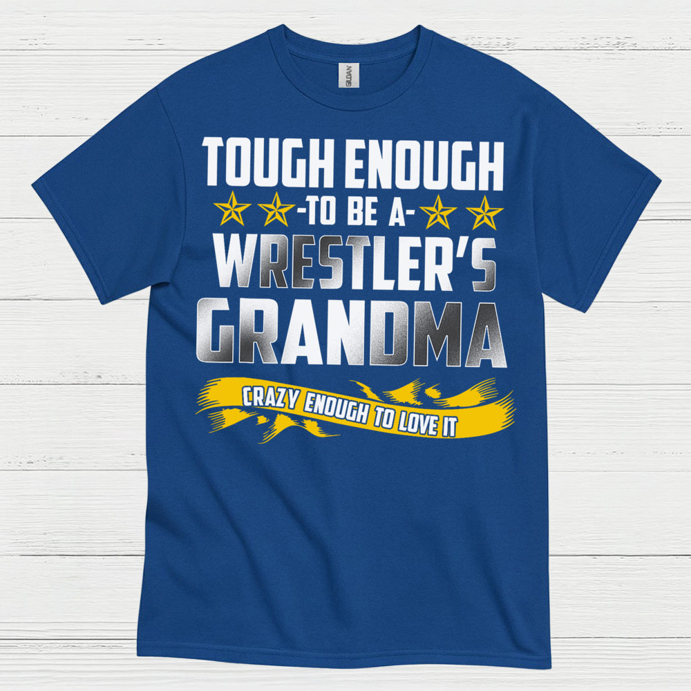 Tough Enough Wrestler Grandma T Shirt