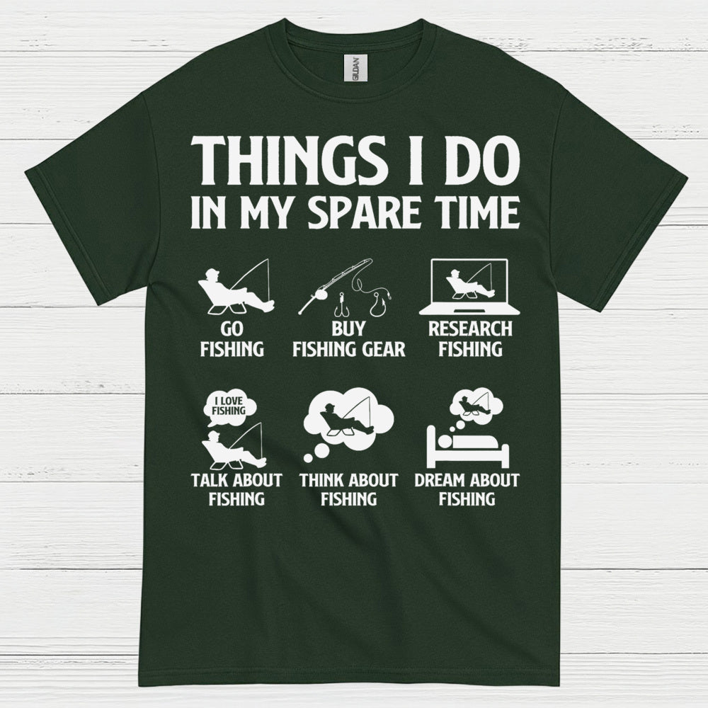 Things I Do Fishing Life T Shirt