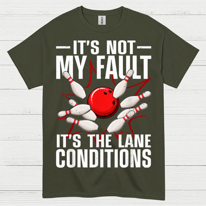 Its Not My Fault Bowling T Shirt