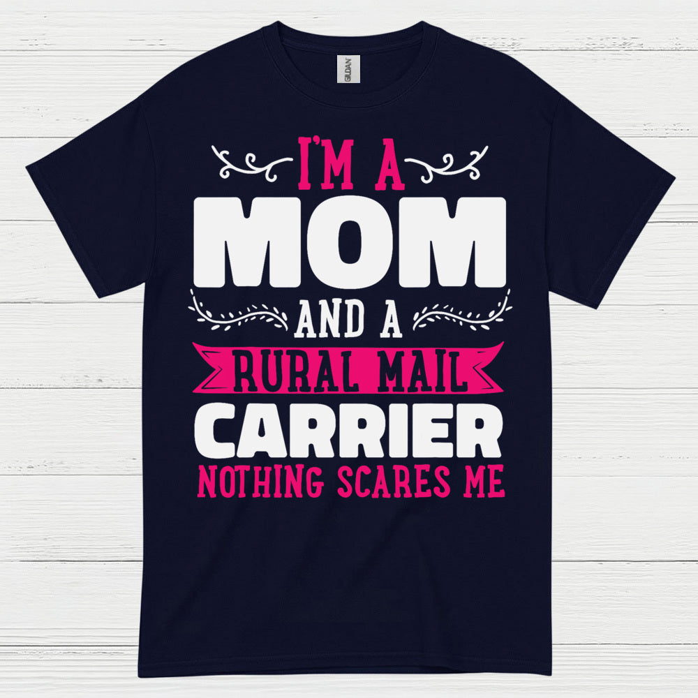 Mom And Rural Mail Carrier T Shirt