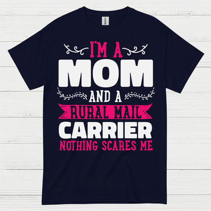 Mom And Rural Mail Carrier T Shirt