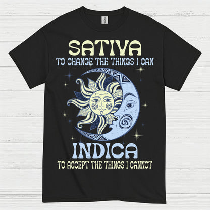 Sativa To Change The Things I Can Indica T Shirt