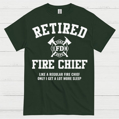 Retired Fire Chief More Sleep Firefighter T Shirt