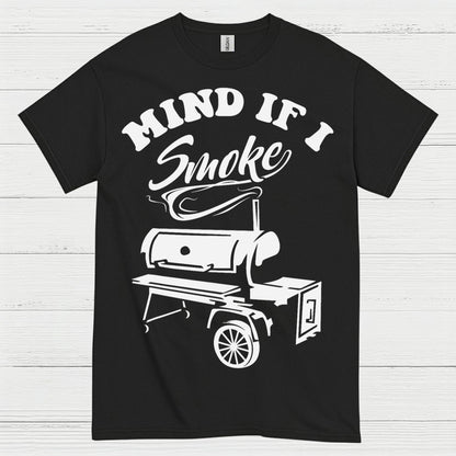 Mind If I Smoke T Shirt