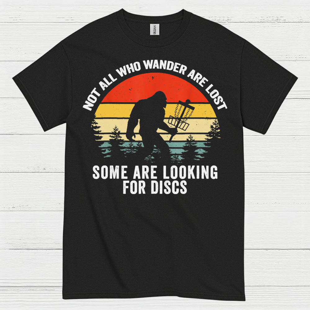 Not All Who Wander Bigfoot Disc Golf T Shirt