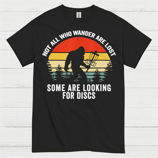 Not All Who Wander Bigfoot Disc Golf T Shirt