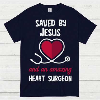 Saved By Jesus Heart Surgeon T Shirt