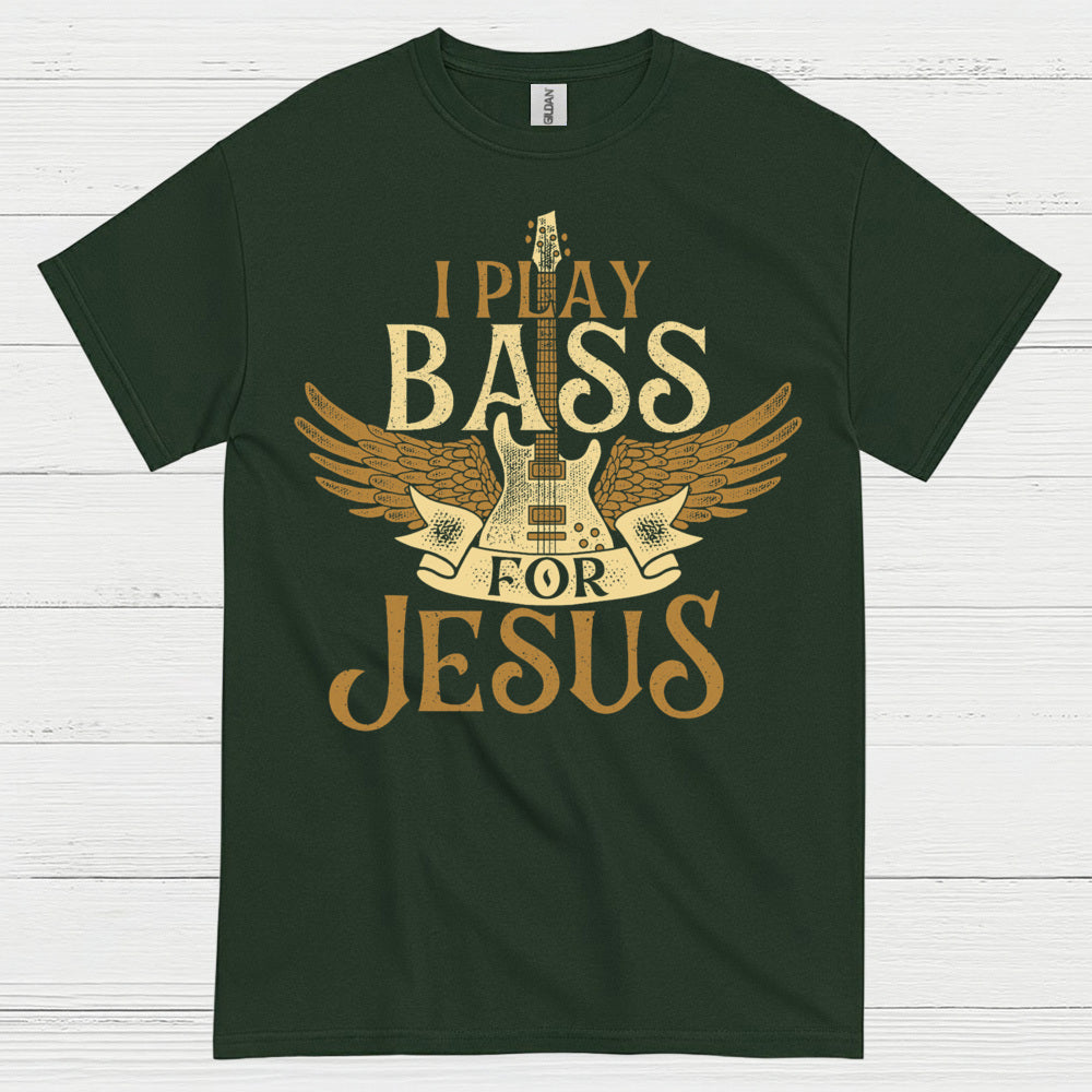 I Play Bass for Jesus T Shirt