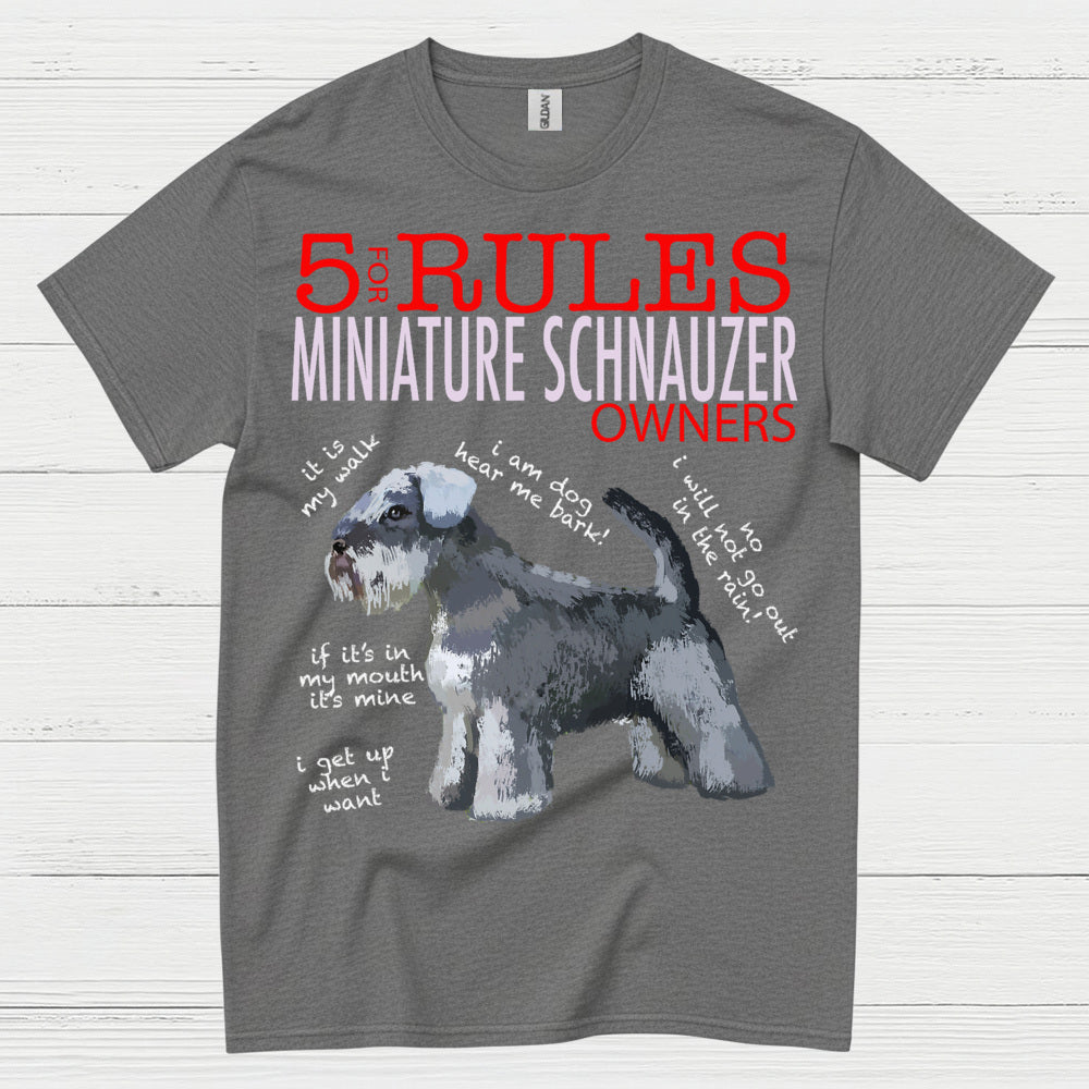 5 Rules for Miniature Schnauzer Owners Funny T Shirt