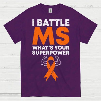 Battle Multiple Sclerosis Superpower T Shirt
