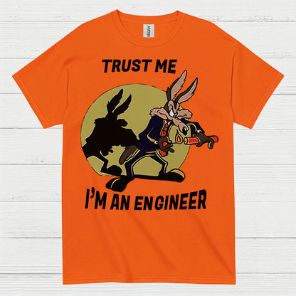 Trust Me Engineer T Shirt