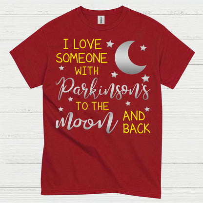 Love Someone With Parkinsons Moon T Shirt