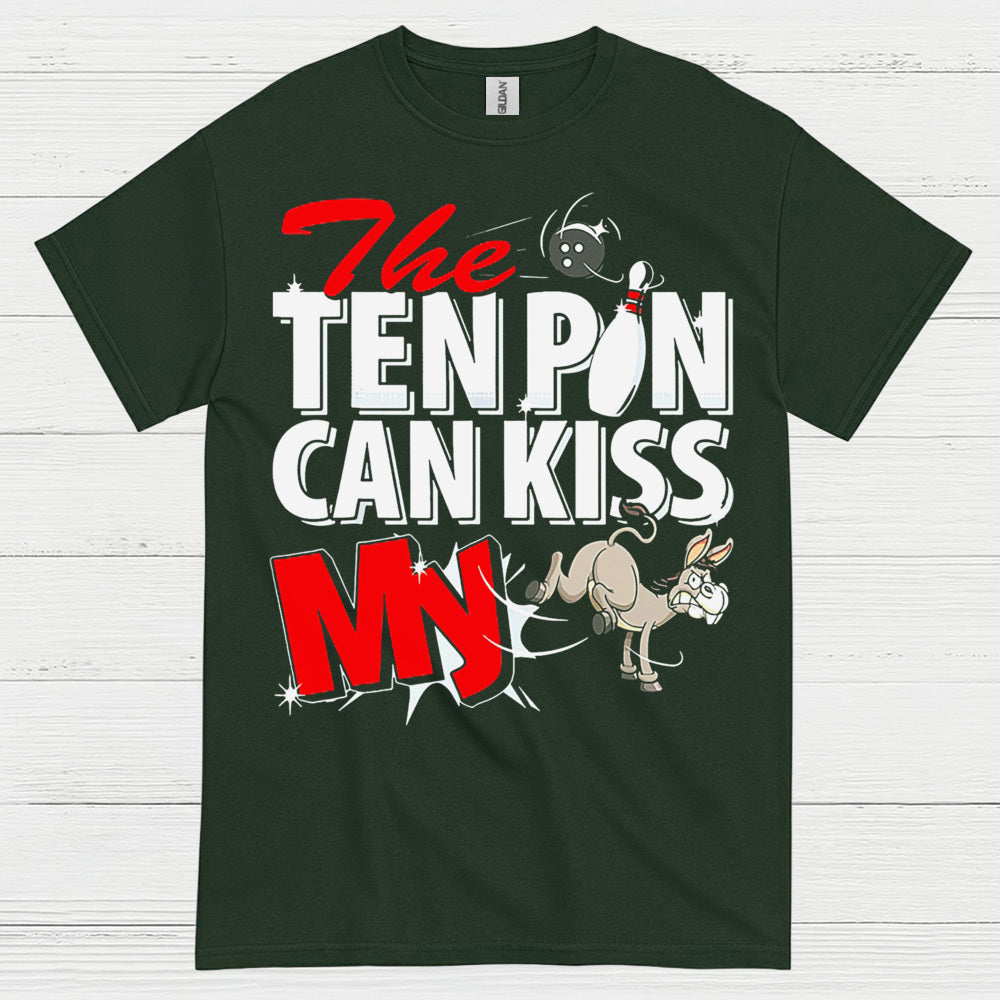 Ten Pin Can Kiss My Funny T Shirt