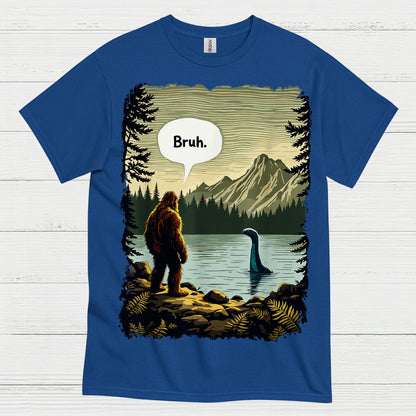 Bruh Bigfoot Lake Monster T Shirt