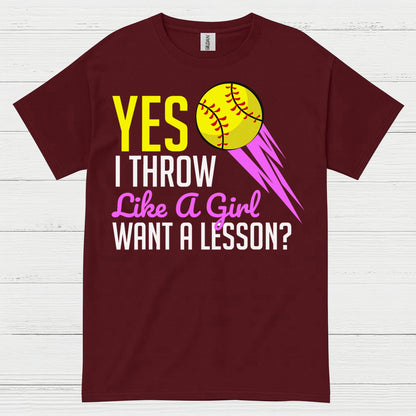Yes I Throw Like A Girl Softball T Shirt
