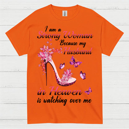 Strong Woman Because My Husband In Heaven T Shirt