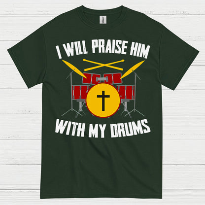 Praise Him Drummer T Shirt