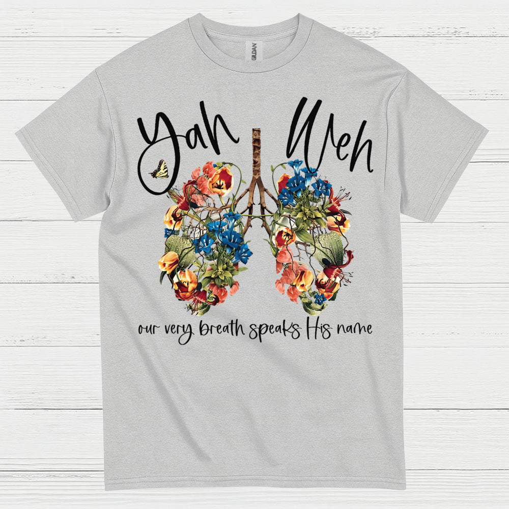 Yah Weh Breath Of Life Christian T Shirt