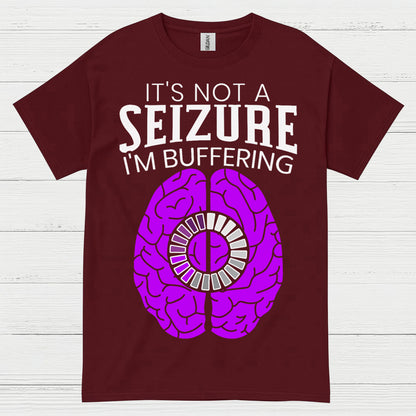 Im Buffering Epilepsy Humor T Shirt