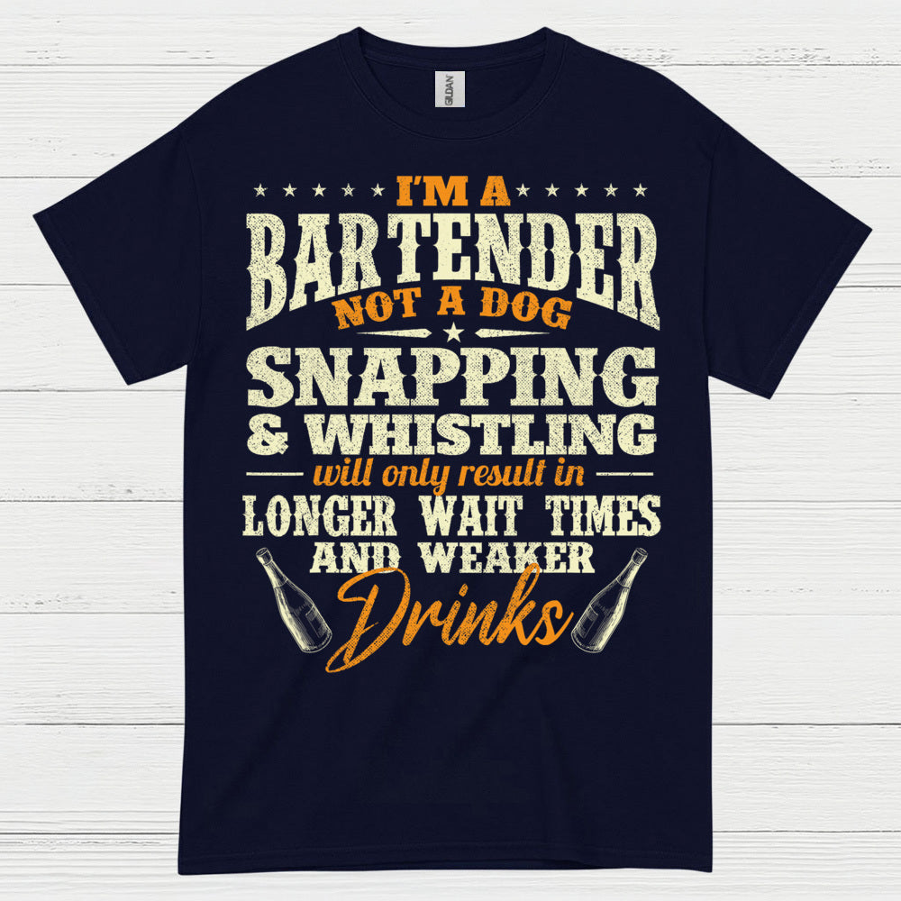 Im A Bartender Not A Dog T Shirt