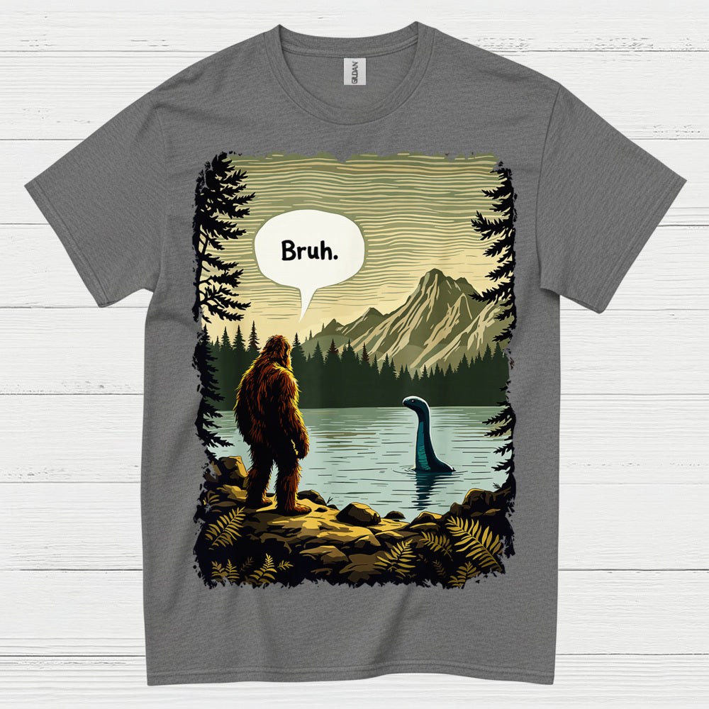 Bruh Bigfoot Lake Monster T Shirt
