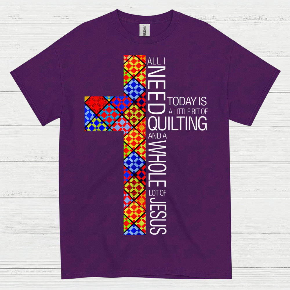 Quilting And Jesus Christian Faith T Shirt