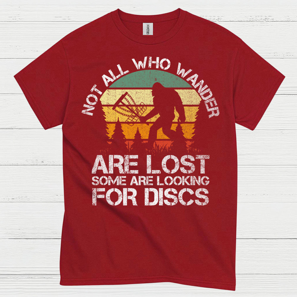 Not All Who Wander Are Lost Disc Golf Bigfoot T Shirt