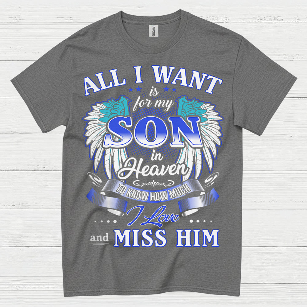 Son In Heaven Memorial T Shirt