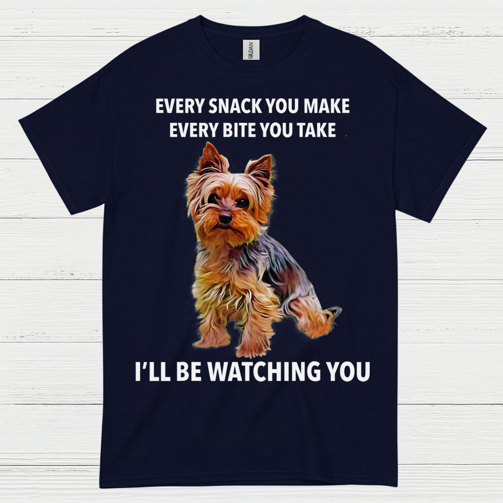Funny Watching You Yorkie Dog Lover T Shirt
