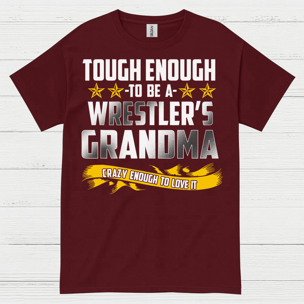 Tough Enough Wrestler Grandma T Shirt