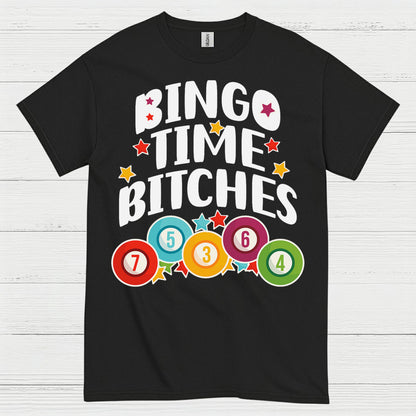Bingo Time Bitches T Shirt
