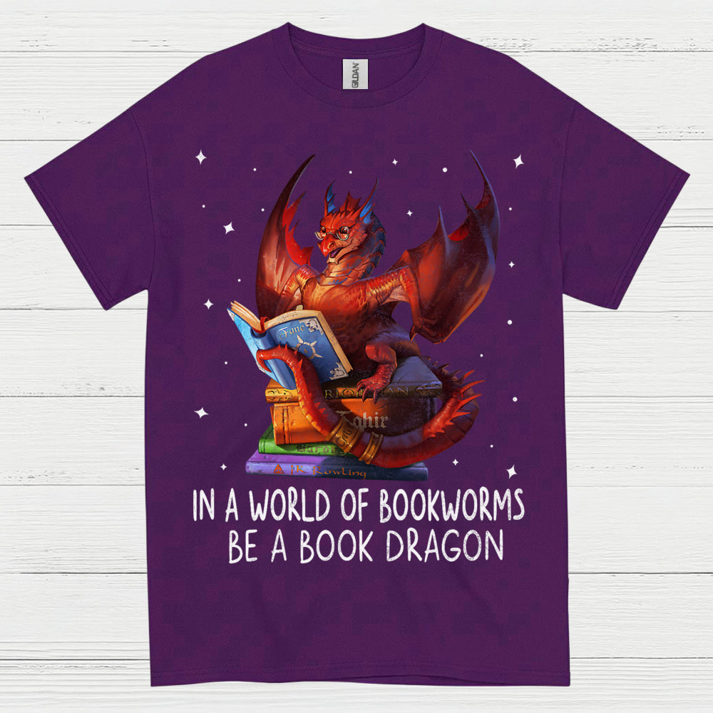 In A World Of Bookworms Be A Book Dragon T Shirt
