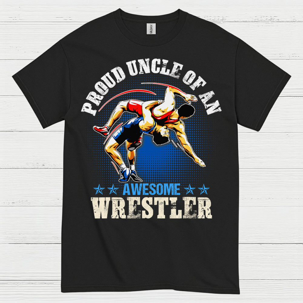 Proud Uncle Of An Awesome Wrestler Gift T Shirt