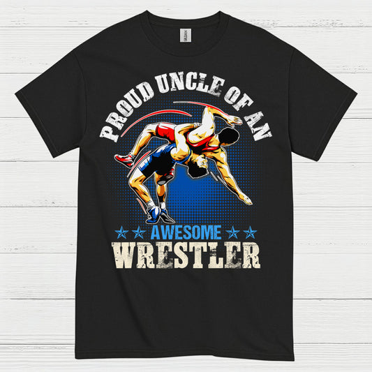 Proud Uncle Of An Awesome Wrestler Gift T Shirt