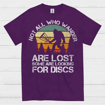 Not All Who Wander Are Lost Disc Golf Bigfoot T Shirt