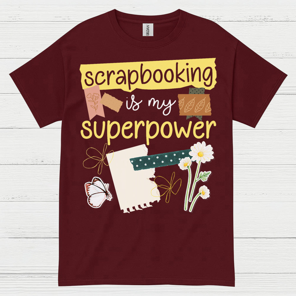 Scrapbooking Superpower Craft Lover T Shirt