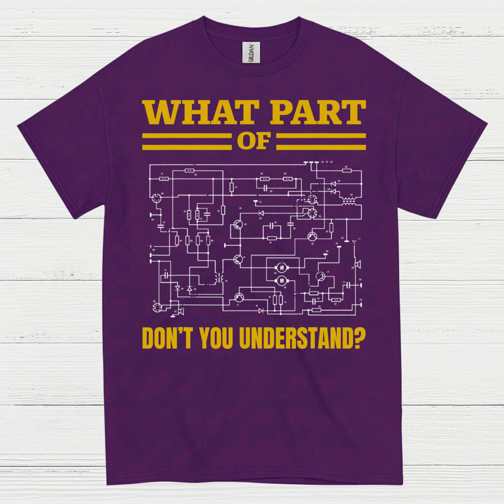 What Part Of This Wiring T Shirt
