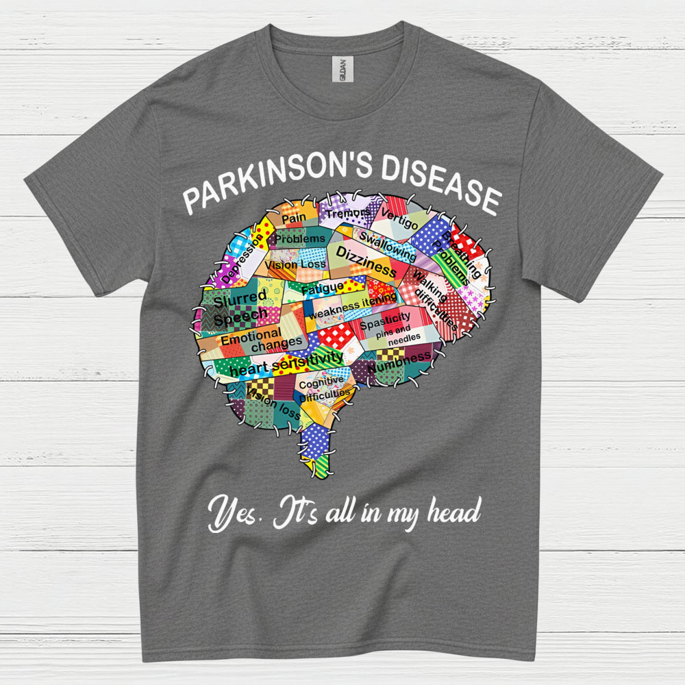 Parkinsons Its All In My Head T Shirt